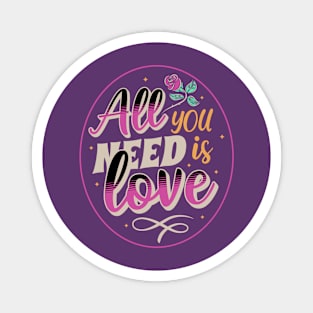 All you need is love Magnet